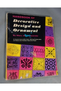 Handbook of Decorative Design and Ornament by Mary Jean Alexander