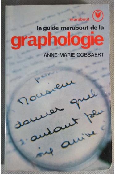 Le guide marabout de la graphologie - A.M. Cobbaert -