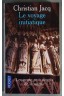 Le voyage initiatique ou Les trente-trois degrés de la sagesse - C. Jacq -