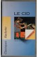 Le Cid - Corneille - Classiques Hachette -