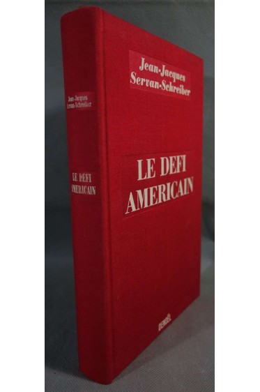 Le défi américain - J.J. Servan-Schreiber -