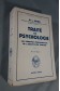 Traité de psychologie - les principes fondamentaux de l'adaptation humaine by...