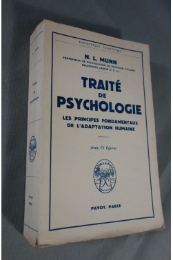 Traité de psychologie - les principes fondamentaux de l'adaptation humaine by...