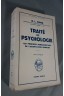 N.L. Munn. Traité de psychologie - les principes fondamentaux de l'adaptation humaine - Payot, 1961