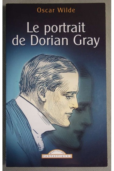 Le portrait de Dorian Gray - Oscar Wilde -