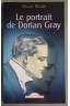 Le portrait de Dorian Gray - Oscar Wilde - Poche -