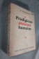 R. CHAMFLEURY. La prodigieuse aventure humaine (essai de philosophie rationaliste)