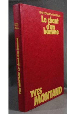 Yves Montand - Le chant d'un homme - R. Cannavo et H Quiquere -