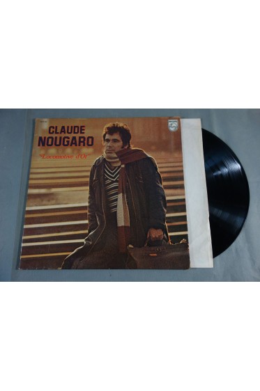 Claude NOUGARO Locomotive d'or - Philips 6499 692 - LP Disque 12" 33 tours 1974