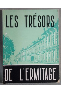 Les trésors de l'ermitage. [Broché]