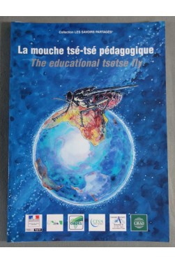 La mouche Tsé-Tsé pédagogique - Ed. CIRAD, 2004, bilingue, illustré -