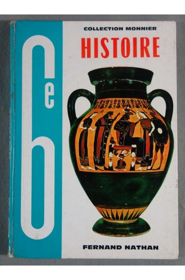 Histoire. l'orient, la grece. 6e. cycle d'observation. [Cartonné]