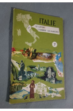 Italie - Le Latium L'ombrie Les Marches N°7 - 64 pages. Cartes et photos