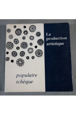 La production artistique populaire tchèque - photos couleurs - Prague, 1975, relié