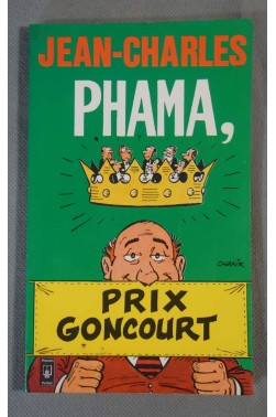 Phama, prix Goncourt - Jean-Charles - Ed. Presses Pocket, 1980 -