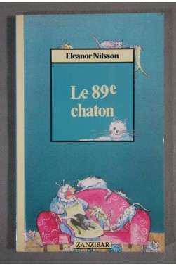 Le 89e chaton - Eleanor Nilsson - illustré, 1990 -