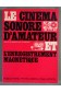 Le cinéma sonore d'amateur et l'enregistrement magnétique - 1969, illustré -