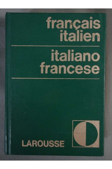 Dictionnaire Français-Italien Italien-Français - Larousse Collection Apollo -