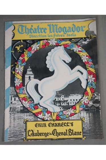 L'auberge du cheval blanc - Théâtre Mogador - E. Charell's - Programme illustré -