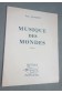 Pierre JALABERT. Musique des Mondes - Poèmes. Envoi signé - Ed. La Plume d'or