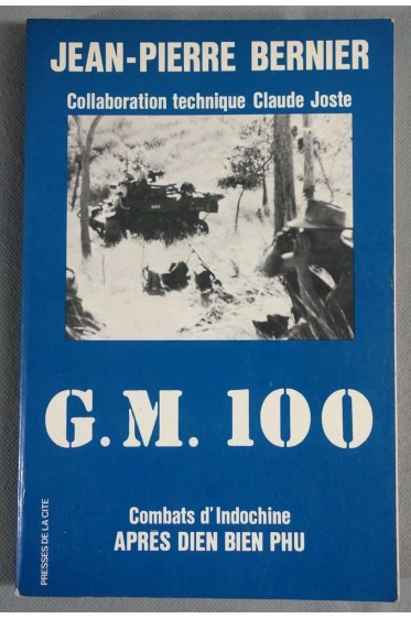 G.M. 100 - Jean-Pierre Bernier - Presses de la cité, 1978, illustré -