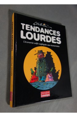 Tendances lourdes - Alternatives économiques, 1995. Plus de 150 croquis