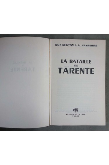 La bataille de Tarente - D. Newton et A. Hamsphire - Ed. Presses de la cité, 1964, illustré - -