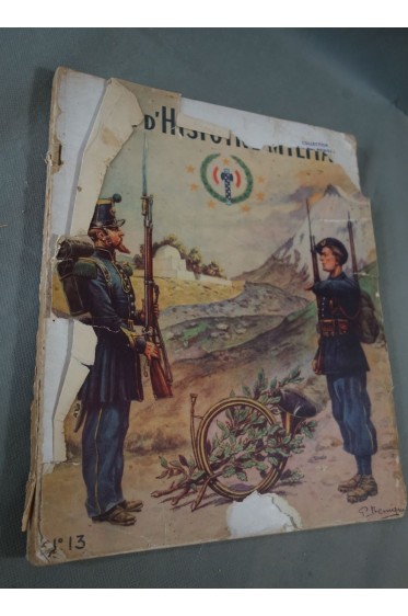 Revue d'Histoire Militaire - numéro 13 - gravures cartes - chasseurs à pied 1942