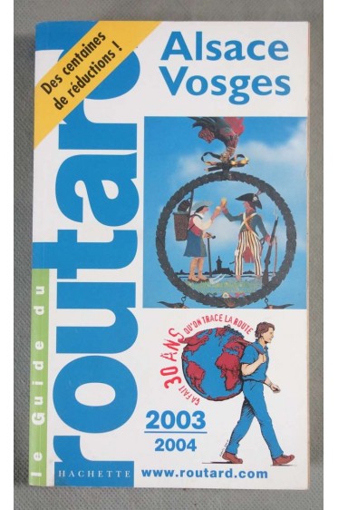 Alsace - Vosges - Guide du routard 2003/2004 - Hachette -