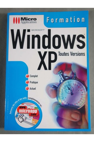 Formation Windows XP, toutes versions - Thierry Mille - 2002 -