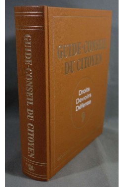 Guide-Conseil du Citoyen (Droits, Devoirs, Défense) [Relié]