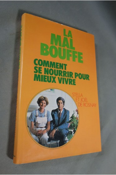 La mal bouffe [Reliure inconnue]