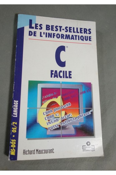 C facile - MS DOS langage - marabout informatique, 219 pages, 1994