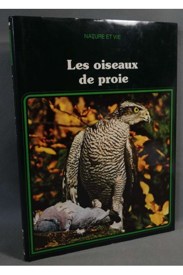 Les oiseaux de proie - Michael Everett - Ed. Christophe Colomb, 1984 - Illustré -