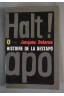 Histoire de la Gestapo - J. Delarue - Ed. Fayard/Livre de poche, 1972 -