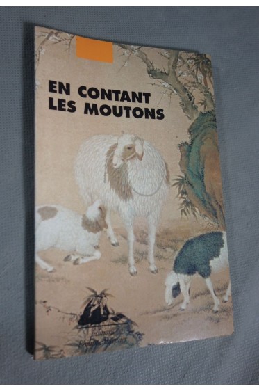 En contant les moutons - Ed. Picquier, 78 p, 2003 - illustré