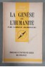 La genèse de l'Humanité - C. Arambourg - Ed. Puf, Que sais-je - 1948 -