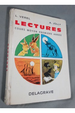 Lectures cours moyen, 1ère année - L. Vérel/A. Jolly - Delagrave, 1970 - Illustré - Spécimen -