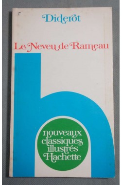 Le Neveu de Rameau - Diderot - Nouveaux classiques illustrés Hachette, 1976 -