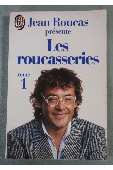 Les Roucasseries tome 1 - J. Roucas - Poche, 1992 -