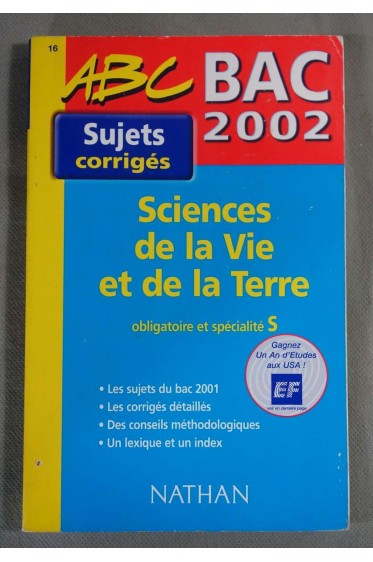 ABC Bac 2002 Sciences de la vie et de la Terre - Sujets corrigés - Nathan -