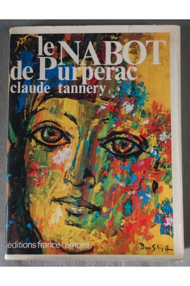 Le Nabot de Purperac - Claude Tannery - France-Empire, 1980 -