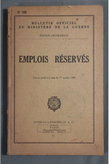 Emplois réservés - Bulletin officiel du ministère de la guerre, édition méthodique, arrêté 1954 -