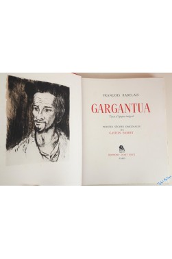 Gargantua. Texte d'époque intégral. Pointes-sèches originales de Gaston Barret.