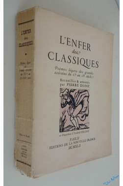 L'Enfer des Classiques. Poèmes légers des grands écrivains du 15è au 18è s. 10 planches d'André COLLOT