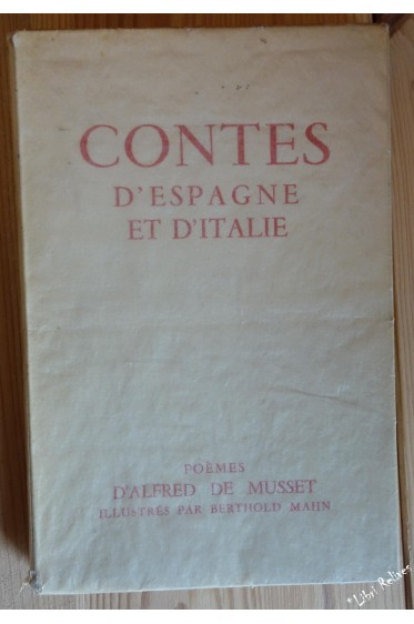 CONTES D'ESPAGNE ET D'ITALIE - Poèmes illustrés par Berthold Mann.