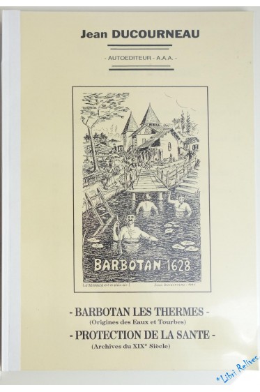 Barbotan-les-Thermes Protection de la santé : Archives du XIXe siècle [Broché...