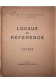 Locaux De Référence - Loyers [ Urbanisme ]