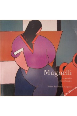 MAGNELLI, exposition du centenaire. Palais des Papes, Avignon. 8juillet - 30 sept. 1988