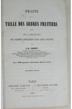 Traité de la taille des arbres fruitiers, suivi de la description des greffes. 126 gravures